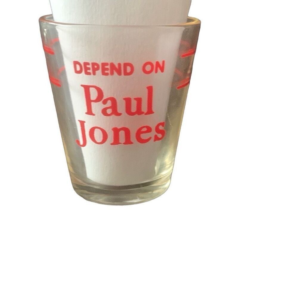 Vintage Paul Jones Distillery Depend On Paul Jones Shot Glass Shotglass